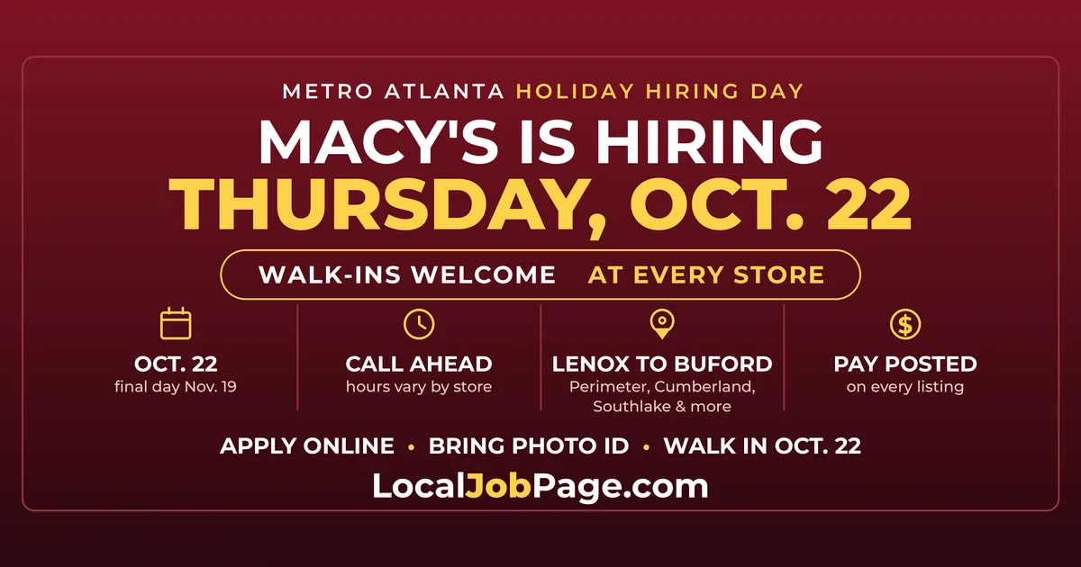 Macy's Holiday Hiring Day Oct. 22: Where to Walk In Across Metro Atlanta